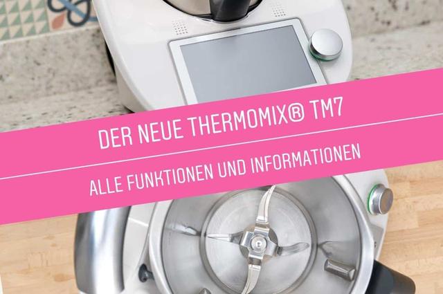 Thermomix TM7: Unbekanntes Erscheinungsdatum und möglicher Preisanstieg Thermomix TM7: Unbekanntes Erscheinungsdatum und möglicher Preisanstieg