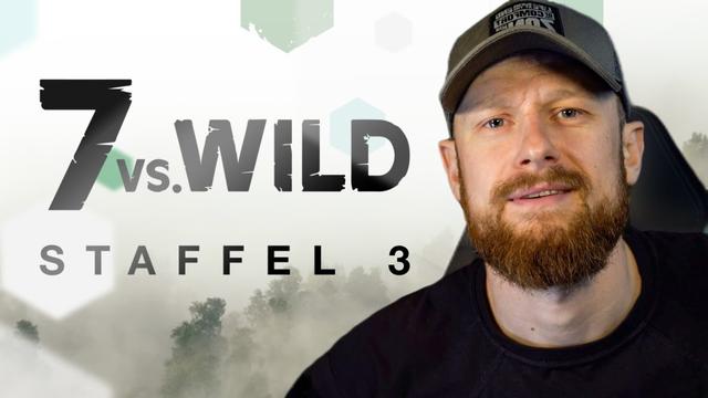 "7 vs. Wild" Staffel 3: Wann läuft die nächste Folge?