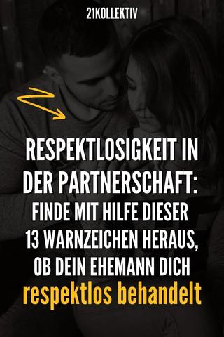 Anzeichen für respektloses Verhalten in der Partnerschaft und was Sie dagegen tun können Anzeichen für respektloses Verhalten in der Partnerschaft und was Sie dagegen tun können
