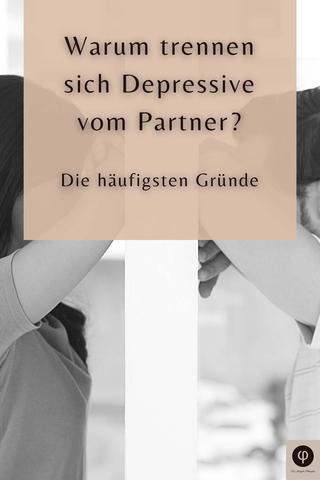 2) Warum Depressive in Beziehungen oft eine Ursache für ihre Depression sehen 2) Warum Depressive in Beziehungen oft eine Ursache für ihre Depression sehen