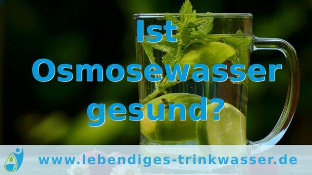 Osmosewasser: Was ist das und wie gesund ist es?