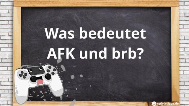 Die Bedeutung von "afk" im Chat und in Spielen: Eine Erklärung