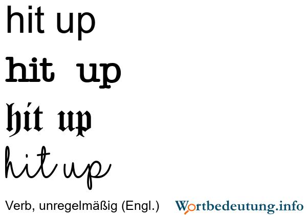Was bedeutet "hit me up"? Eine Erklärung der Redewendung auf Deutsch Was bedeutet "hit me up"? Eine Erklärung der Redewendung auf Deutsch