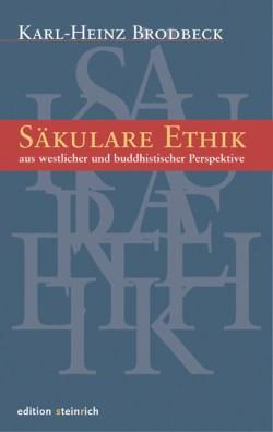 Säkulare Ethik und Denken: Religionsfreie Moralvorstellungen