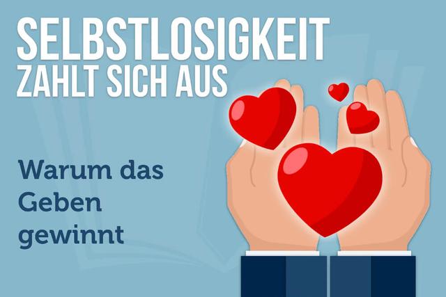 Selbstlos sein: Bedeutung, Eigenschaften und Beispiele