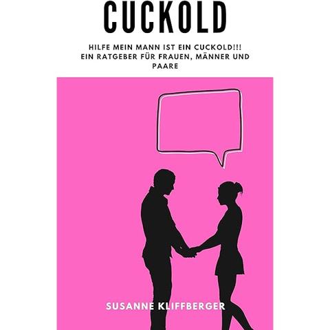 Was ist ein Cuckold? Eine Erklärung und Hintergrundinformationen