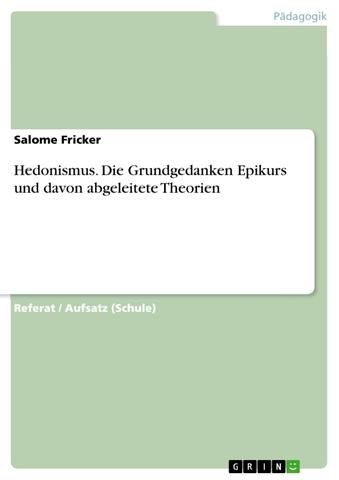 6. Hedonismus erklärt: Streben nach Genuss, Freude und Vermeidung von Schmerz 6. Hedonismus erklärt: Streben nach Genuss, Freude und Vermeidung von Schmerz