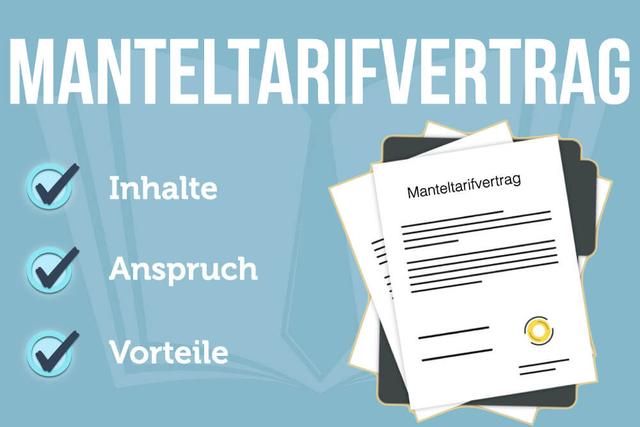 Für wen gilt ein Manteltarifvertrag und wer profitiert davon? Für wen gilt ein Manteltarifvertrag und wer profitiert davon?