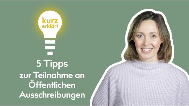 3. Tipps zur Teilnahme an Ausschreibungen für kleine Unternehmen 3. Tipps zur Teilnahme an Ausschreibungen für kleine Unternehmen