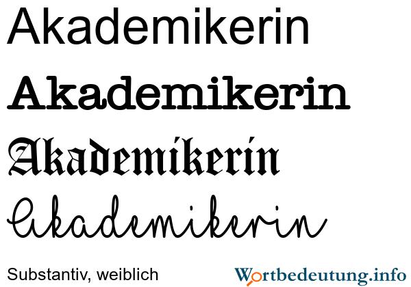 Definition und Bedeutung einer Akademikerin Definition und Bedeutung einer Akademikerin