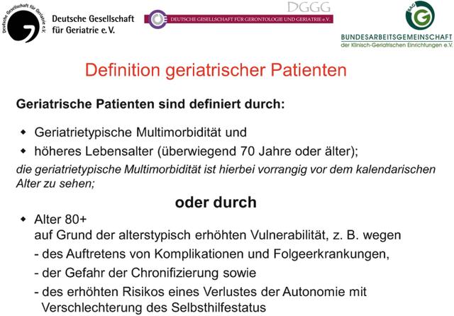 1. Was ist Geriatrie? 1. Was ist Geriatrie?