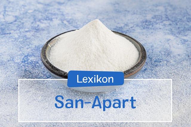 Alles über San-apart: Herkunft, Anwendung und Ersatzmöglichkeiten Alles über San-apart: Herkunft, Anwendung und Ersatzmöglichkeiten