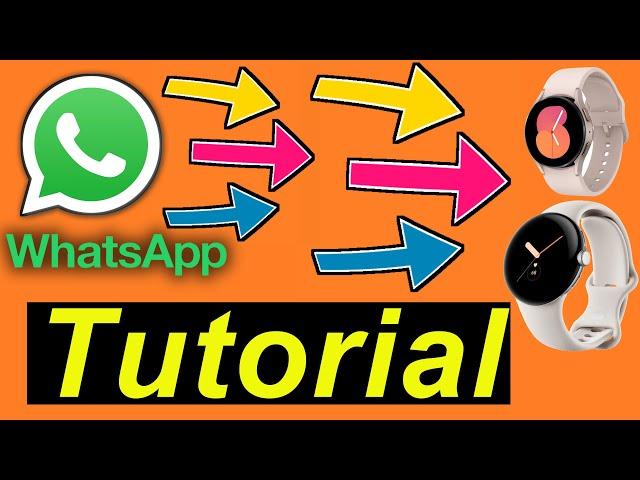 WhatsApp auf der Smartwatch nutzen: Anleitung für Smartwatches