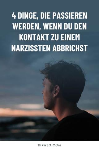 Wann kann man mit einer Kontaktaufnahme von einem Narzissten rechnen?