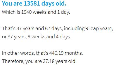 Wie viele Tage bin ich alt und an welchem Wochentag wurde ich geboren? Wie viele Tage bin ich alt und an welchem Wochentag wurde ich geboren?