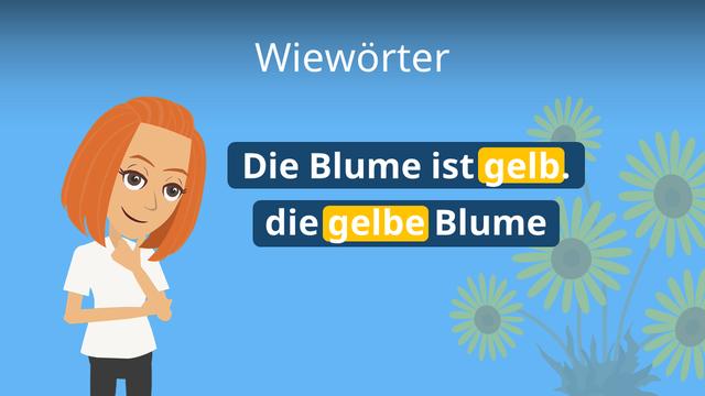 Die Funktion und Steigerung von Wiewörtern erklärt Die Funktion und Steigerung von Wiewörtern erklärt