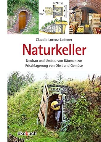 Schritt-für-Schritt-Anleitung: So bauen Sie Ihren eigenen Erdkeller Schritt-für-Schritt-Anleitung: So bauen Sie Ihren eigenen Erdkeller