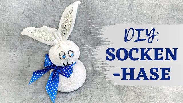 Socken-Osterhase basteln: Ein kreatives DIY-Geschenk für Ostern