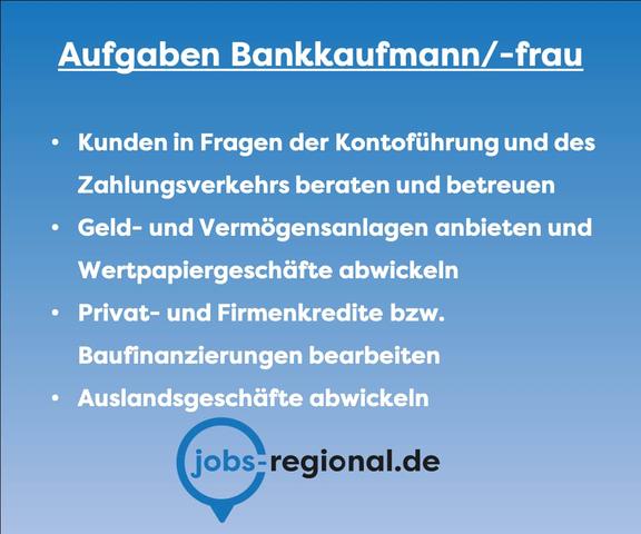 Verantwortlichkeiten einer Bankkauffrau: Verantwortlichkeiten einer Bankkauffrau: