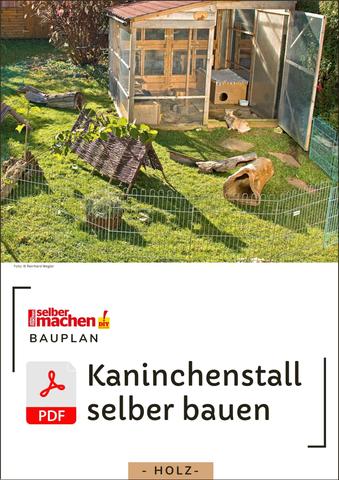 Anleitung: Kaninchengehege selber bauen - Tipps und Tricks Anleitung: Kaninchengehege selber bauen - Tipps und Tricks