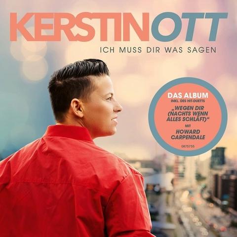 Neue Platin Edition von Kerstin Otts "Ich muss Dir was sagen" auf CD Neue Platin Edition von Kerstin Otts "Ich muss Dir was sagen" auf CD