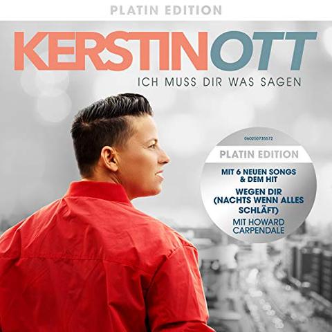Erleben Sie Kerstin Otts Hit-Album "Ich muss Dir was sagen" in der exklusiven Platin Edition auf CD Erleben Sie Kerstin Otts Hit-Album "Ich muss Dir was sagen" in der exklusiven Platin Edition auf CD