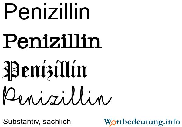 Seit wann ist Penizillin im Duden verzeichnet? Eine chronologische Betrachtung