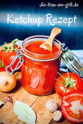 Selbstgemachtes Tomatenketchup: Lecker, würzig und ohne Zusatzstoffe Selbstgemachtes Tomatenketchup: Lecker, würzig und ohne Zusatzstoffe
