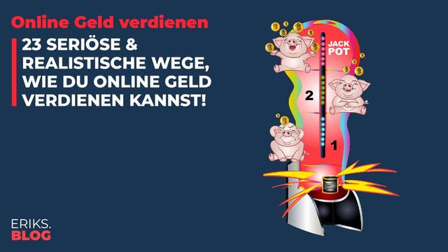 Jetzt online Geld verdienen: 6 effektive Wege Jetzt online Geld verdienen: 6 effektive Wege