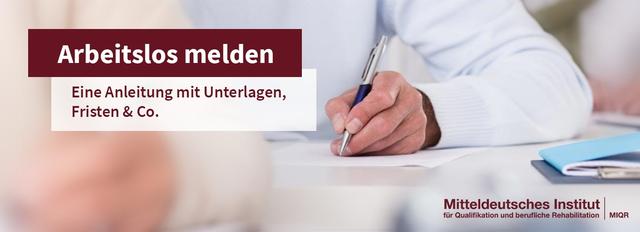 Arbeitslosengeld beantragen: Wichtige Informationen zur Meldung als Arbeitssuchender Arbeitslosengeld beantragen: Wichtige Informationen zur Meldung als Arbeitssuchender