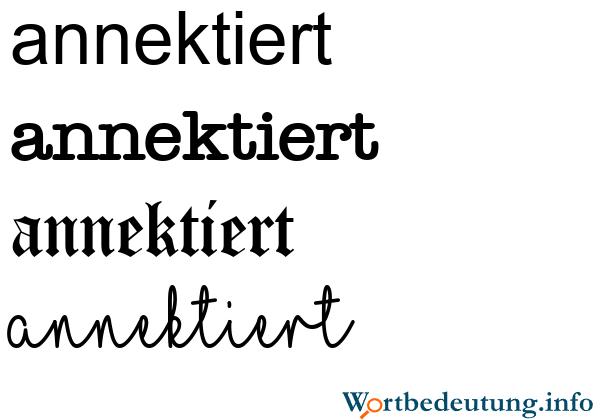 Etymologie und Synonyme von annektieren Etymologie und Synonyme von annektieren