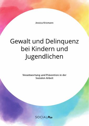Kinder und Straftaten: Wann sind sie strafrechtlich nicht verantwortlich? Kinder und Straftaten: Wann sind sie strafrechtlich nicht verantwortlich?