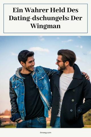 Warum jeder einen Wingman braucht: Die Vorteile einer unterstützenden Begleitung beim Dating. Warum jeder einen Wingman braucht: Die Vorteile einer unterstützenden Begleitung beim Dating.