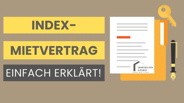 Indexmiete erklärt: Vor- und Nachteile für Vermieter