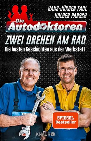Was ist los mit den Autodoktoren? Die besten Geschichten aus der Werkstatt Was ist los mit den Autodoktoren? Die besten Geschichten aus der Werkstatt